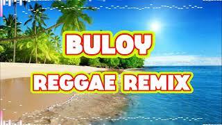 Buloy - Parokya Ni Edgar ( Reggae Remix ) Dj Rafzkie Remix