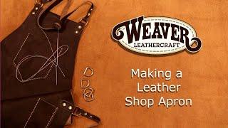 Making a Leather Shop Apron