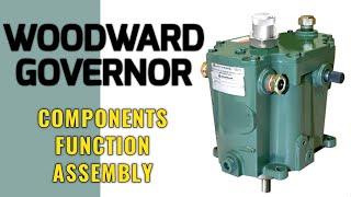 WOODWARD GOVERNOR | Components, Function & Assembly #steamturbinegovernor #woodwardgovernor