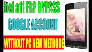 itel a11 FRP BYPASS GOOGLE ACCOUNT WITHOUT PC NEW METHODE