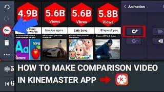 How to make comparison videos in KineMaster / How to make comparison videos on mobile #Comparison