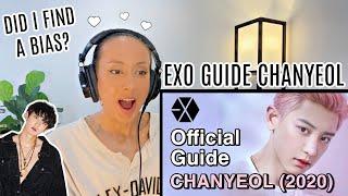 GUIDE TO EXO‘S CHANYEOL (2020) REACTION