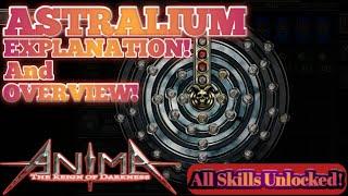 Anima - Astralium Overview and explanation 2020