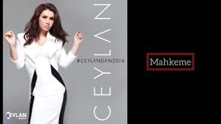 Ceylan   Mahkeme