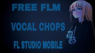 Future Bass - Vocal Chops - Fl Studio Mobile