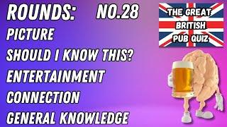 Great British Pub Quiz: Picture Round, Should I Know This?, Entertainment, Connection & GK l#28