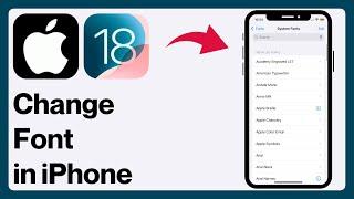 iOS 18: How to Change Font in iPhone