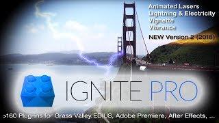 HitFilm Ignite Plug-ins for EDIUS 8, Adobe Premiere, Resolve, Vegas, ...