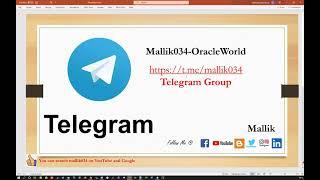 Mallik034-OracleWorld Telegram Group || @mallik034  || Technical Discussion || 1K Members