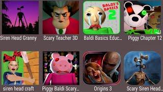 Siren Head Granny,Scary Teacher 3D,Baldi Basics Education,Piggy Chapter 12,Siren Head Craft,Origins3