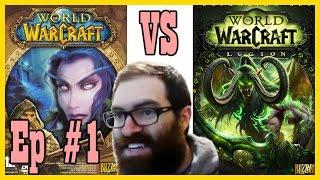 Life-time Vanilla player's first time playing Legion! LEP #1 [World of Warcraft Let's Play]