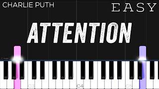 Charlie Puth - Attention | EASY Piano Tutorial