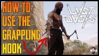 LAST OASIS - HOW TO USE THE GRAPPLING HOOK