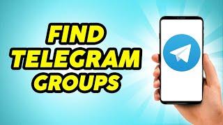 How to Find Telegram Groups - Practically Simple