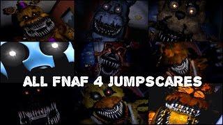 Every Single FNaF 4 Jumpscare