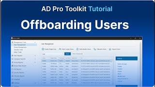 ADToolkit Tutorial - Offboarding Users in Active Directory