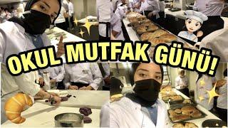 OKULDA BİR MUTFAK GÜNÜM!‍ | GASTRONOMİ BÖLÜMÜ