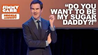 "Do You Want To Be My Sugar Daddy?!" | Jimmy Carr Vs Hecklers | Jimmy Carr