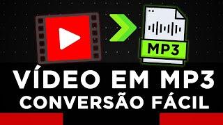 Como converter vídeo para MP3 online e GRÁTIS | MÉTODO MAIS RÁPIDO 