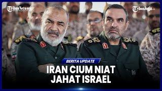 RENCANA SERANGAN ISRAEL KE IRAN TERENDUS, IRGC TANGKAP 12 MATA MATA ZIONIS