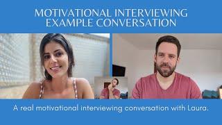 A Motivational Interviewing Example Conversation