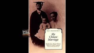 MY CHINESE MARRIAGE - FULL AUDIOBOOK by Katherine Anne Porter | Creators Mind