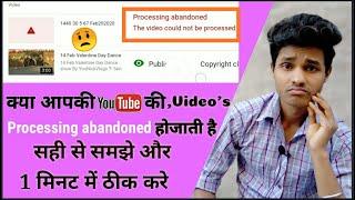 How To Fix Processing Abandoned The Video Could Not Be Processed Complete Solutions