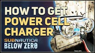 How to get Power Cell Charger Subnautica Below Zero