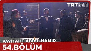 Payitaht Abdülhamid 54. Bölüm (Sezon Finali)