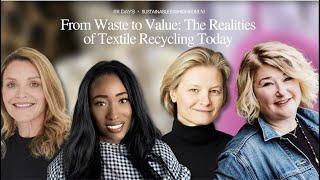 From Waste to Value: The Realities of Textile Recycling Today