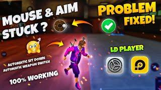 How to Solve Mouse & Aim Stuck Problem in Free Fire PC | FreeFire Aim Stuck Problem in PC ld Player