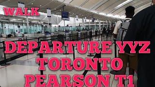 Departure Toronto Pearson YYZ Terminal 1