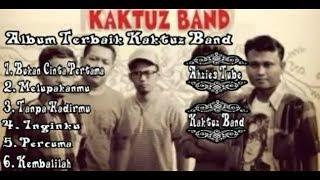 Lagu Terbaik Kaktuz band || Sragen || Bukan Cinta Pertama