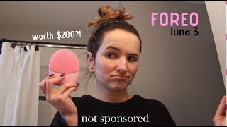 FOREO LUNA 3 FIRST IMPRESSIONS NOT SPONSORED