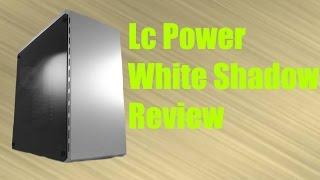 LC-Power White Shadow Test - Edel und Echtglas