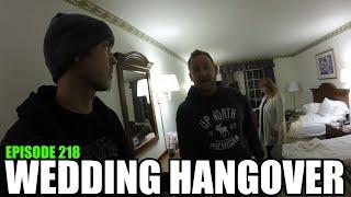 Episode 218 Wedding Hangover