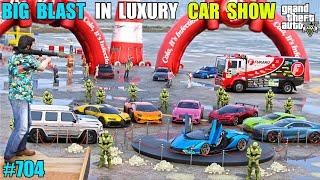 GTA 5 : MICHAEL ATTACKS IN BIG LUXURY CAR SHOW | GTA 5 GAMEPLAY #704