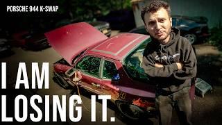 The PORSCHE 944 K SWAP isn't going so well
