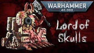 Toy-bash: Warhammer 40,000 - Lord of Skulls