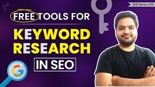 Free SEO Keyword Research Tools | Find Unlimited Keywords For SEO - Quick & Easy