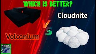 Volcanium VS Cloudnite - Find out which is better?