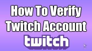 How To Verify Twitch Email