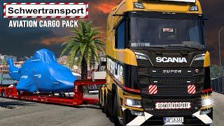 ETS2 SCHWERTRANSPORT: Aviation Cargo Pack [2890] EURO TRUCK SIMULATOR 2