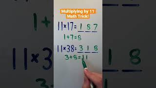 Multiplying by 11 Math Trick! #Shorts #math #maths #mathematics #mathtrick #mathtricks