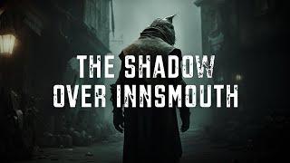 H. P. LOVECRAFT - The Shadow over Innsmouth | Dark Ambient Music