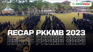 Recap PKKMB 2023 | Universitas Negeri Surabaya