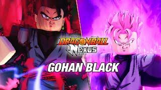 Gohan Black Showcase | Dragon Ball Nexus ROBLOX