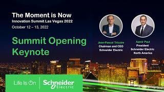 The Moment Is Now: Innovation Summit Las Vegas 2022 | Schneider Electric