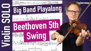 Beethoven 5th Swing | Big Band Playalong | Violin SOLO | Violin Sheet Music