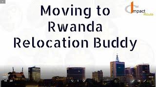 Relocation Buddy in Rwanda